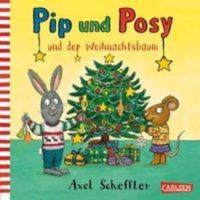 Pip Und Posy Und Der Weihnachtsbaum