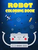 Robot Coloring Book for Kids Ages 4-7: A Great Collection Of Coloring Pages for Boys and Girls