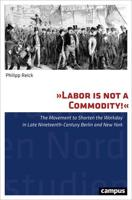 'Labor Is Not a Commodity!'