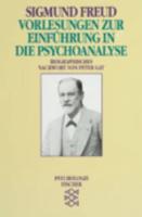 Vorlesungen Zur Einfuhrung in Die Psychoanalyse