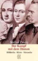 Der Kampf Mit Damon Holderlin Kleist Nietzsche