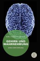 Gegenfurtner, K: Gehirn und Wahrnehmung