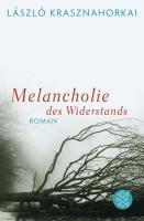 Melancholie des Widerstands