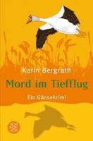 Bergrath, K: Mord im Tiefflug