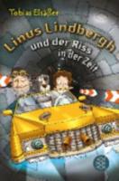 Linus Lindbergh Und Der Riss in Der Zeit