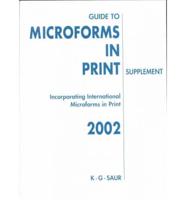Guide to Microforms in Print 2002