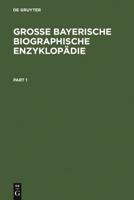 Groe Bayerische Biographische Enzyklopädie