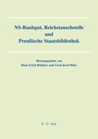 NS-Raubgut, Reichstauschstelle Und Preussische Staatsbibliothek