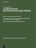 Literatur Zur Deutschsprachigen Presse, Band 6, 58008-69708. Falkenberg, Elster-Lyck