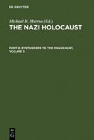 Marrus, Michael Robert; Marrus, Michael Robert; Marrus, Michael Robert; Marrus, Michael Robert; Marrus, Michael Robert; Marrus, Michael Robert; Marrus, Michael Robert; Marrus, Michael Robert; Marrus, Michael Robert; Marrus, Michael Robert: The Nazi Holoca