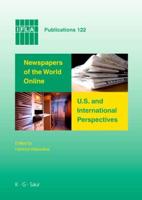 Newspapers of the World Online: U.S. And International Perspectives