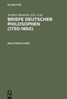 Briefe Deutscher Philosophen (1750-1850). Begleitbroschüre