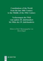 Constitutions of the World from the late 18th Century to the Middle of  the 19th Century, Vol. 9, Croatian, Slovenian and Czech Constitutional Documents 1818-1849