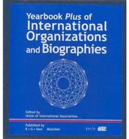 Yearbook Plus of International Organizations and Biographies
