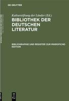 Bibliographie Und Register Zur Mikrofiche-Edition