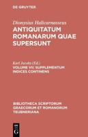 Antiquitatum Romanarum quae supersunt, Volume VII, Supplementum Indices Continens