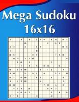 16 x 16 Mega Sudoku Large Print: Perfectly to Improve Memory, Logic and Keep the Mind Sharp!