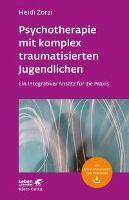 Psychotherapie mit komplex traumatisierten Jugendlichen