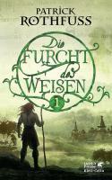 Furcht Des Weisen, Teil 1