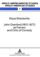 John Oxenford (1812-1877) as Farceur and Critic of Comedy