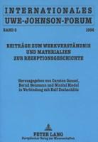 Internationales Uwe-Johnson-Forum. Band 5 (1996) Beitraege Zum Werkverstaendnis Und Materialien Zur Rezeptionsgeschichte
