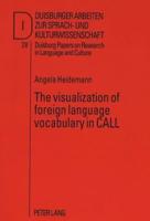 The Visualization of Foreign Language Vocabulary in CALL
