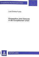 Kooperative Joint Ventures in Der Europaischen Union