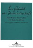 Ein Gefuehl Der Verwandtschaft Paul Heyses Briefwechsel Mit Eduard Moerike