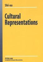 Cultural Representations Analyzing the Discourse About the Other