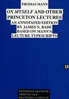 On Myself and Other Princeton Lectures