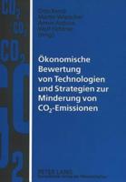 Oekonomische Bewertung Von Technologien Und Strategien Zur Minderung Von CO2-Emissionen Durchgefuehrt Fuer Ausgewaehlte Norddeutsche Versorgungsgebiete