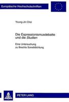Die Expressionismusdebatte Und Die Studien Eine Untersuchung Zu Brechts Sonettdichtung
