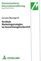 Vertikale Marketingstrategien Im Investitionsguterbereich