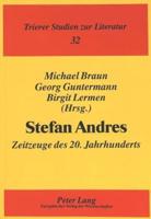 Stefan Andres Zeitzeuge Des 20. Jahrhunderts
