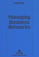 Managing Business Networks