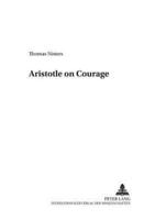 Aristotle on Courage