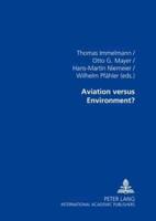 Aviation Versus Environment? 2nd Hamburg Aviation Conference