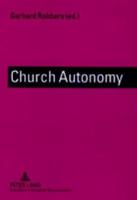 Church Autonomy A Comparative Survey