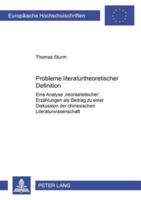 Probleme Literaturtheoretischer Definition Eine Analyse Neorealistischer Erzaehlungen Als Beitrag Zu Einer Diskussion Der Chinesischen Literaturwissenschaft