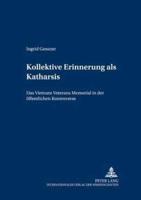 Kollektive Erinnerung Als Katharsis?