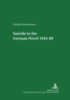Suicide in the German Novel 1945-89