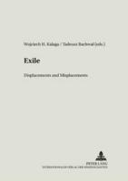 Exile Displacements and Misplacements