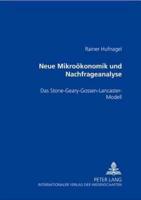 Neue Mikrooekonomik Und Nachfrageanalyse Das Stone-Geary-Gossen-Lancaster-Modell