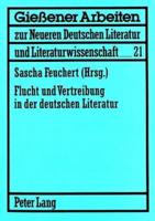 Flucht Und Vertreibung in Der Deutschen Literatur Beitraege