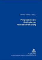 Perspektiven Der Thuringischen Flurnamenforschung