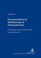 Documentation on «Kaleidoscope of Postmodernism>>