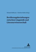 Berührungsbeziehungen Zwischen Linguistik Und Literaturwissenschaft