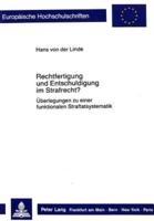 Rechtfertigung Und Entschuldigung Im Strafrecht?