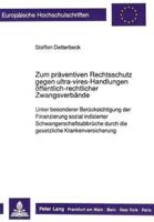 Zum Praventiven Rechtsschutz Gegen Ultra-Vires-Handlungen Offentlich-Rechtlicher Zwangsverbande