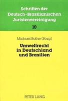 Umweltrecht in Deutschland Und Brasilien